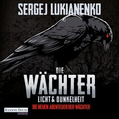 Licht und Dunkelheit / Die Wächter Bd.1 (MP3-Download) - Lukianenko, Sergej