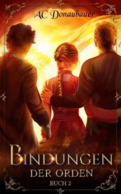 Bindungen (eBook, ePUB) - Donaubauer, A. C.