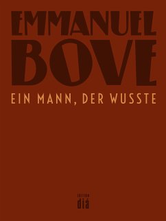 Ein Mann, der wusste (eBook, ePUB) - Bove, Emmanuel