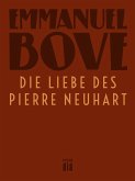 Die Liebe des Pierre Neuhart (eBook, ePUB)