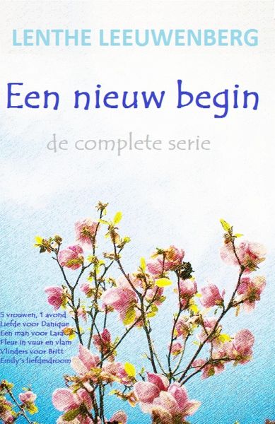 Een nieuw begin - de complete serie (eBook, ePUB)