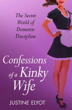 Cover Confessions of a Kinky Wife (eBook, ePUB)