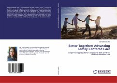 Better Together: Advancing Family Centered Care