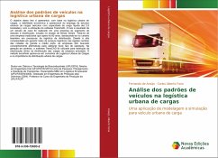 Análise dos padrões de veículos na logística urbana de cargas - Araújo, Fernando de;Alberto Faria, Carlos