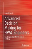 Advanced Decision Making for HVAC Engineers