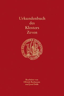 Urkundenbuch des Klosters Zeven (eBook, PDF)