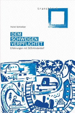 Dem Schweigen verpflichtet (eBook, ePUB) - Schreiber, Horst