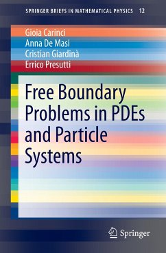 Free Boundary Problems in PDEs and Particle Systems - Carinci, Gioia;De Masi, Anna;Giardina, Cristian
