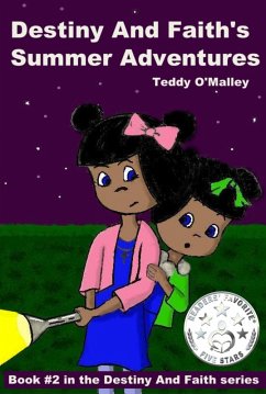 Cover Destiny And Faith's Summer Adventures (eBook, ePUB)