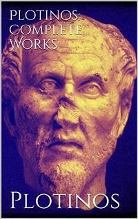 Plotinos: Complete Works (eBook, ePUB) - Plotinos