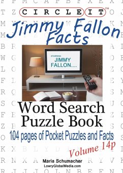 Circle It, Jimmy Fallon Facts, Pocket Size, Word Search, Puzzle Book - Lowry Global Media Llc; Schumacher, Maria