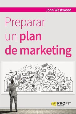 Preparar un plan de marketing - Westwood, John