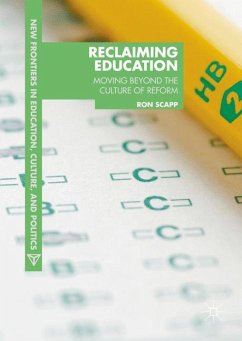 Reclaiming Education - Scapp, Ron
