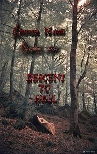 Descent To Hell (fixed-layout eBook, ePUB) - Monti Sebatian Da, Eleonora