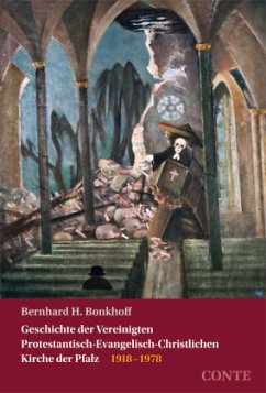 Geschichte der Vereinigten Protestantisch-Evangelisch-Christlichen Kirche der Pfalz, 2 Teile - Bonkhoff, Bernhard H.