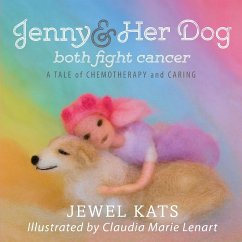 Jenny and her Dog Both Fight Cancer - Kats, Jewel