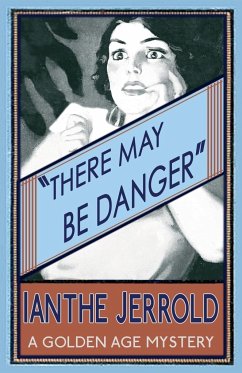 There May Be Danger - Jerrold, Ianthe