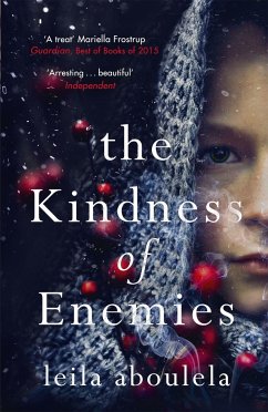 The Kindness of Enemies - Aboulela, Leila