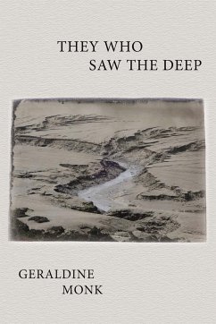 They Who Saw the Deep - Monk, Geraldine