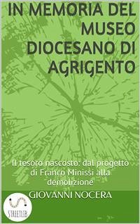 In Memoria del Museo Diocesano di Agrigento (eBook, ePUB) - Nocera, Giovanni