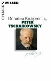 Peter Tschaikowsky (eBook, ePUB)