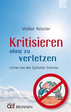 Kritisieren ohne zu verletzen (eBook, ePUB) - Kessler, Volker