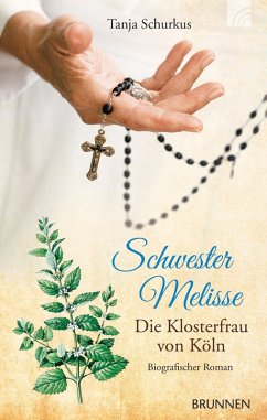 Schwester Melisse (eBook, ePUB) - Schurkus, Tanja