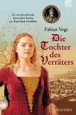 Die Tochter des Verräters (eBook, ePUB)