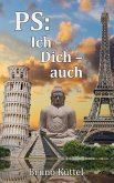 PS: Ich - Dich - auch (eBook, ePUB)