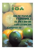 Así se maneja y controla el picudo de los cítricos Compsus sp. (eBook, PDF)