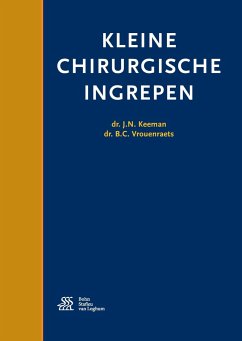 Kleine chirurgische ingrepen - Keeman, J. N.;Vrouenraets, B.C.