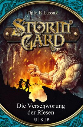 Die Verschwörung der Riesen / Stormgard Bd.3 Die Verschwörung der Riesen / Stormgard Bd.3