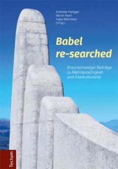 Babel re-searched - Hettiger, Andreas;Neef, Martin;Wermbter, Katja