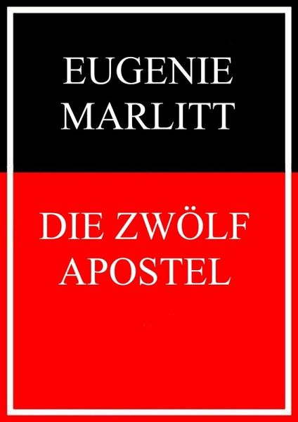 Die zwölf Apostel (eBook, ePUB)