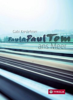 PaulaPaulTom ans Meer (eBook, ePUB) - Kreslehner, Gabi