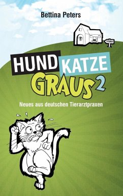 Hund, Katze, Graus 2 (eBook, ePUB) - Peters, Bettina