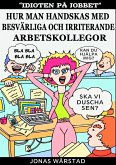 Idioten på jobbet (eBook, ePUB)