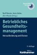 Betriebliches Gesundheitsmanagement... - Bild 1