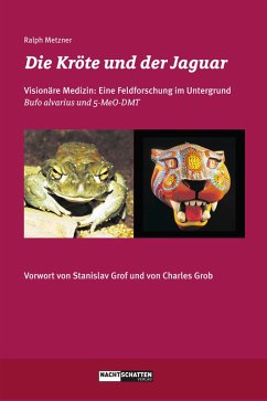 Die Kröte und der Jaguar (eBook, ePUB) - Metzner, Ralph
