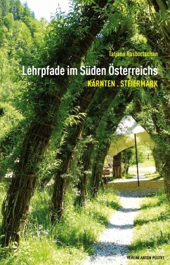 Lehrpfade im Süden Österreichs (eBook, ePUB) - Rasbortschan, Tatjana
