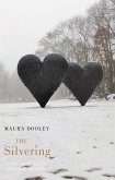 The Silvering (eBook, ePUB) The Silvering (eBook, ePUB)