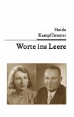 Worte ins Leere (eBook, ePUB)