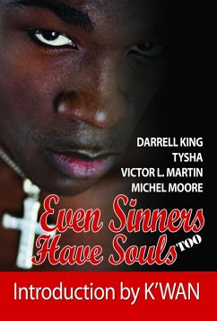 Even Sinners Have Souls TOO (Sinners Series, #2) (eBook, ePUB) - Martin, Victor L.; Tysha; King, Darrell