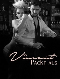 Cover Vincent packt aus! - Barcelona und andere spanische Sommernachtssträume (eBook, ePUB)