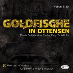 Goldfische in Ottensen (MP3-Download) - Brack, Robert