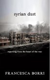 Syrian Dust (eBook, ePUB)