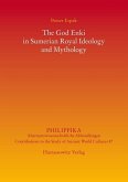 The God Enki in Sumerian Royal Ideology and Mythology (eBook, PDF)