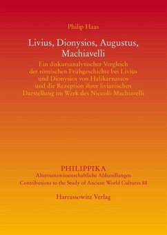 Livius, Dionysios, Augustus, Machiavelli (eBook, PDF) - Haas, Philip