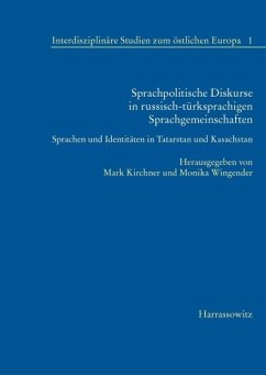 Sprachpolitische Diskurse in russisch-türksprachigen Sprachgemeinschaften (eBook, PDF)
