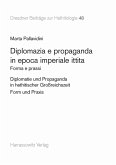Diplomazia e propaganda in epoca imperiale ittita (eBook, PDF)